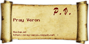 Pray Veron névjegykártya